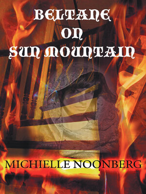 cover image of Beltane on Sun Mountain